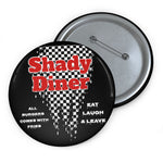 Shady Diner Pins