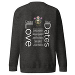 D E A D  L O V E  CREWNECK SWEATSHIRT